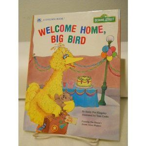 Welcome Home, Big Bird (Sesame Street Book Club) (Vintage) (Hardcover)